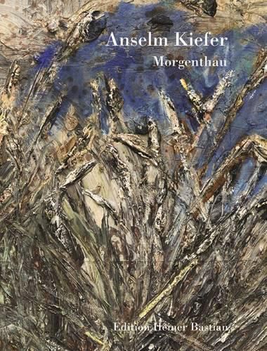 Cover image for Anselm Kiefer - Morgenthau
