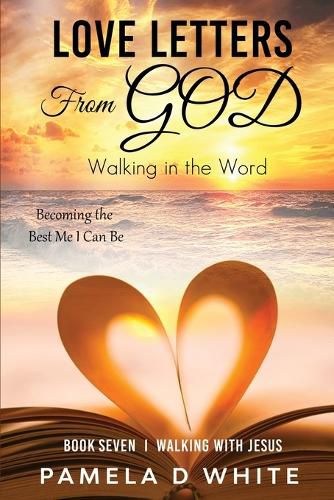 Cover image for Love Letters from God: Walking in the Word