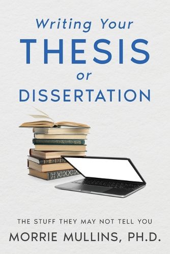 Cover image for Writing Your Thesis or Dissertation