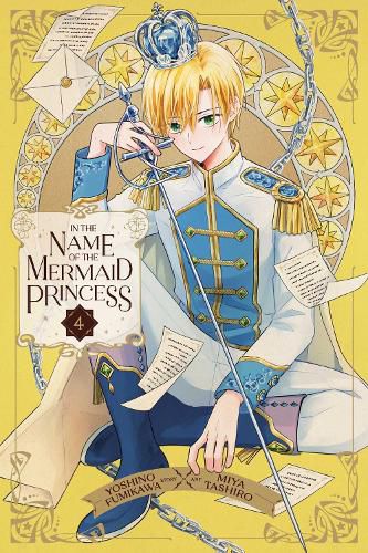 Cover image for In the Name of the Mermaid Princess, Vol. 4: Volume 4