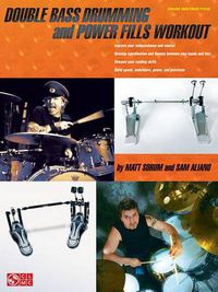Cover image for Double Bass Drumming and Power Fills Workout