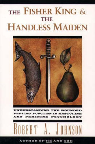 Cover image for The Fisher King and the Handless Maiden