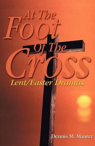 Cover image for At the Foot of the Cross