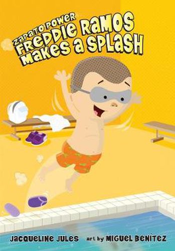 Cover image for Freddie Ramos Makes a Splash