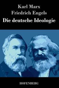 Cover image for Die deutsche Ideologie