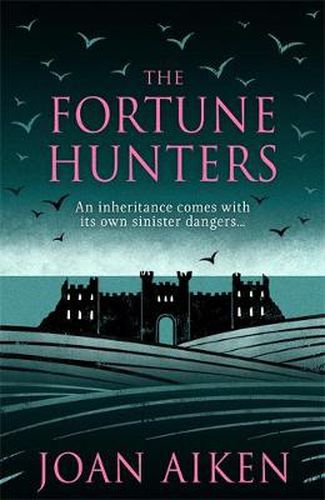 The Fortune Hunters: A spine-tingling gothic thriller