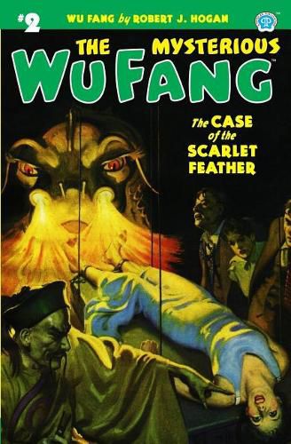 The Mysterious Wu Fang #2: The Case of the Scarlet Feather