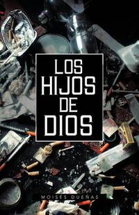 Cover image for Los Hijos de Dios