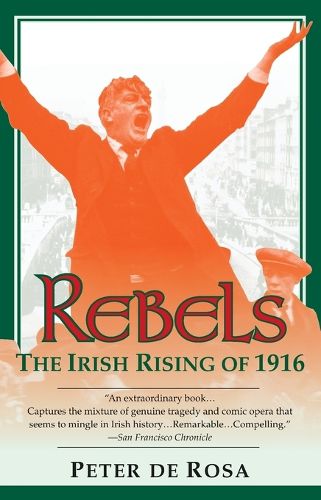Cover image for Rebels: The Irish Rising of 1916