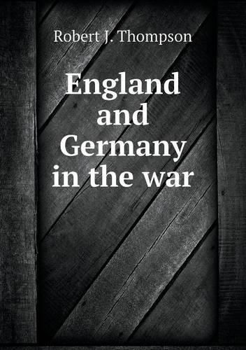 England and Germany in the war