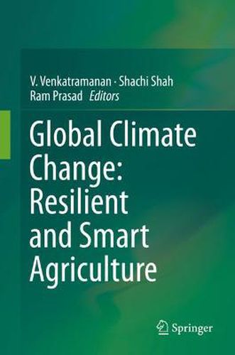 Cover image for Global Climate Change: Resilient and Smart Agriculture