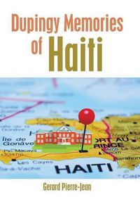 Cover image for Dupingy Memories of Haiti