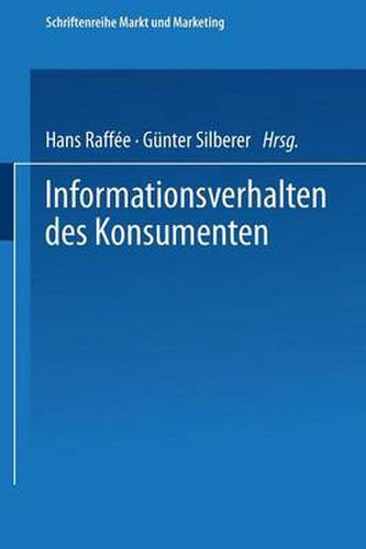 Cover image for Informationsverhalten Des Konsumenten: Ergebnisse Empirischer Studien