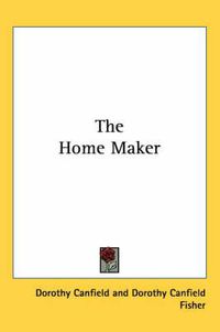 Cover image for The Home Maker