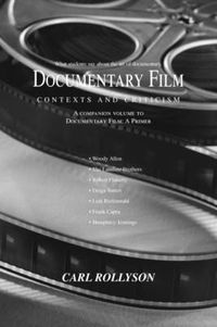 Cover image for Documentary Film: Contexts and Criticism