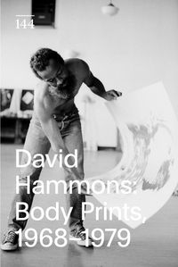Cover image for David Hammons: Body Prints, 1968-1979