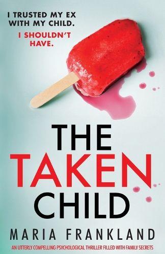 The Taken Child