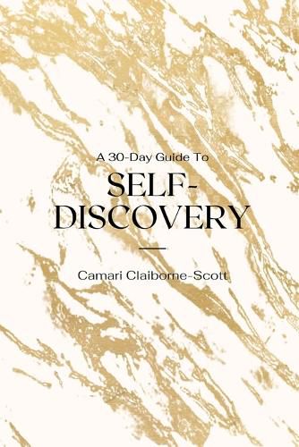 Cover image for A 30-Day Guide To Self-Discovery