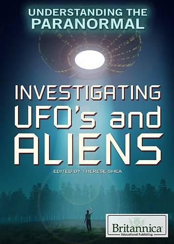 Investigating UFOs and Aliens