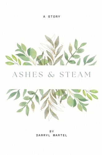 Cover image for Ashes & Steam