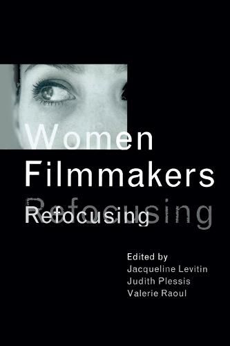 Cover image for Women Filmmakers: Refocusing