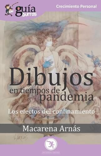 Cover image for GuiaBurros Dibujos en tiempos de pandemia: Los efectos del confinamiento