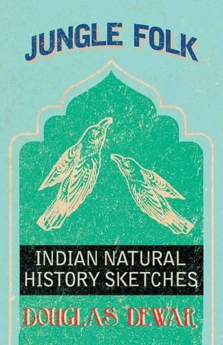 Cover image for Jungle Folk - Indian Natural History Sketches