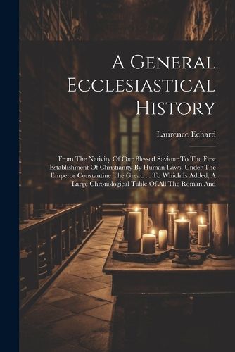 A General Ecclesiastical History