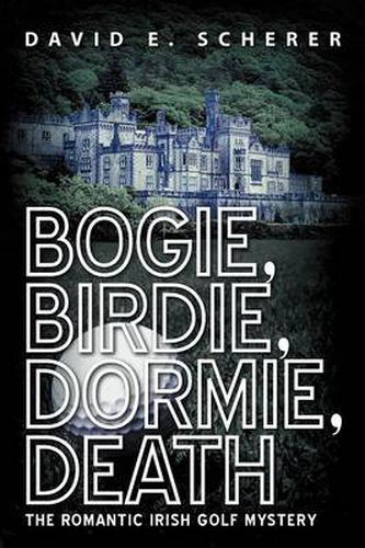 Cover image for Bogie, Birdie, Dormie, Death