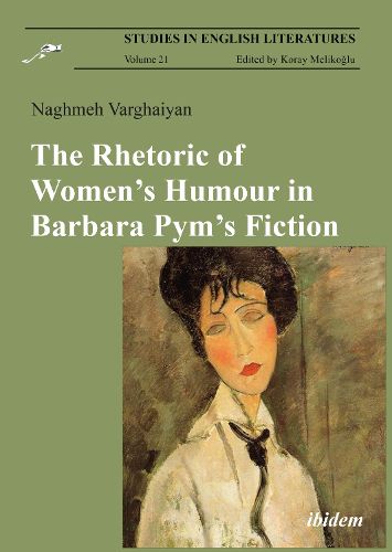 The Rhetoric of Women's Humour in Barbara Pym's Fiction