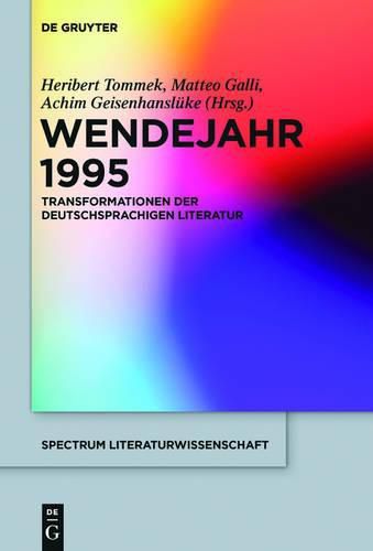 Cover image for Wendejahr 1995: Transformationen Der Deutschsprachigen Literatur