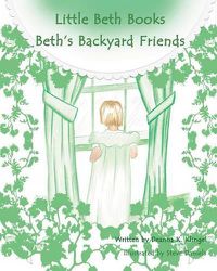 Cover image for Beth's Backyard Friends