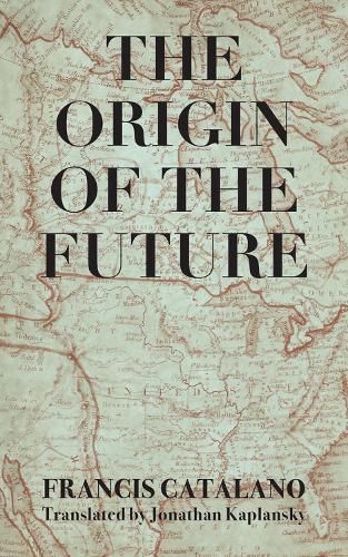 Cover image for The Origin of the Future