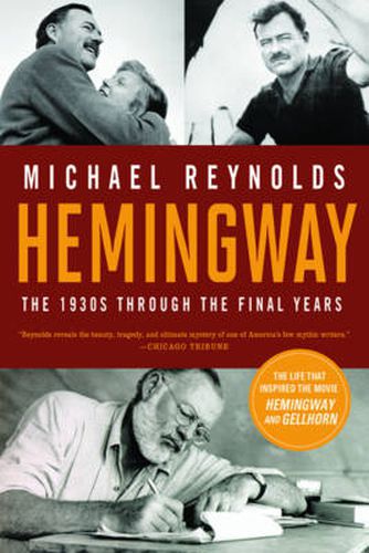 Cover image for Hemingway: The 1930s through the Final Years