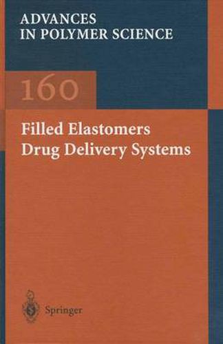 Cover image for Filled Elastomers Drug Delivery Systems