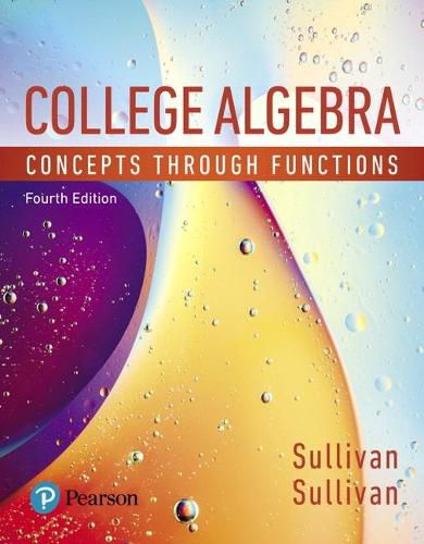 College Algebra: Concepts Through Functions