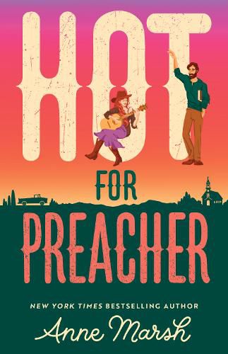 Cover image for Hot For Preacher: a spicy small town, opposites attract romance