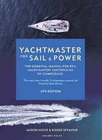 Cover image for Yachtmaster for Sail and Power 6th edition