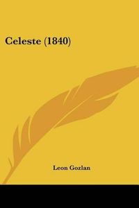 Cover image for Celeste (1840)