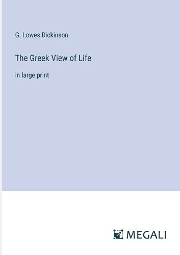 Cover image for The Greek View of Life