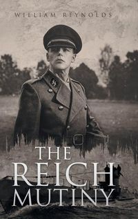 Cover image for The Reich Mutiny