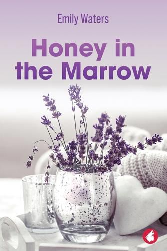 Cover image for Honey in the Marrow