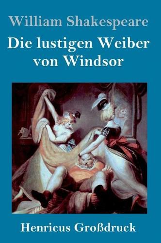 Cover image for Die lustigen Weiber von Windsor (Grossdruck)