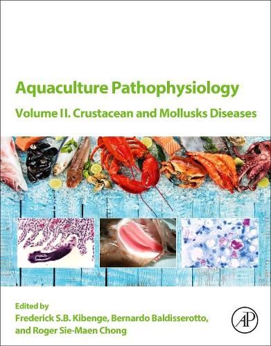 Cover image for Aquaculture Pathophysiology: Volume II. Crustacean and Molluscan Diseases