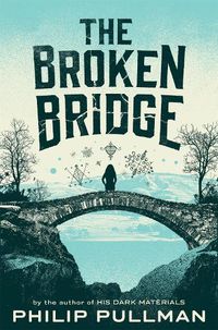 Cover image for The Broken Bridge