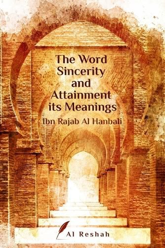 Cover image for The Word Sincerity and Attainment its Meaning