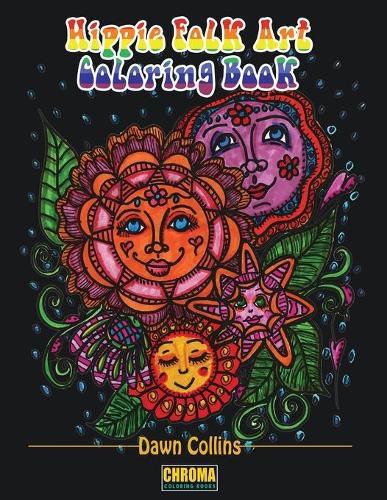 Cover image for Hippie Folk Art Coloring Book: Funky Designs Paired With Positive Affirmations