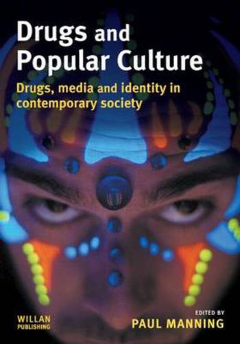 Cover image for Drugs and Popular Culture