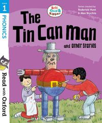 Cover image for Read with Oxford: Stage 1: Biff, Chip and Kipper: The Tin Can Man and Other Stories