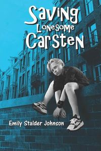 Cover image for Saving Lonesome Carsten